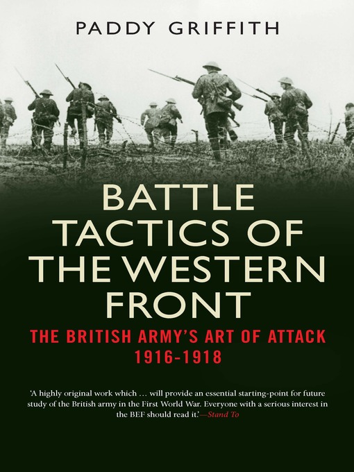 Title details for Battle Tactics of the Western Front by Paddy Griffith - Available